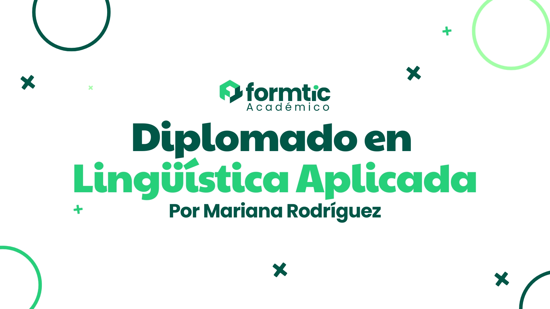 Diplomado en Habilidades Digitales y Educativas Formtic